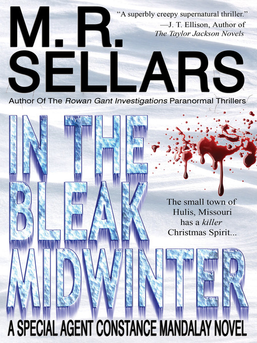 Title details for In the Bleak Midwinter by M. R. Sellars - Wait list
